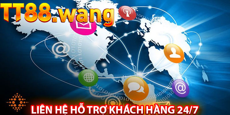 Trung Tâm Liên hệ Hỗ Trợ Khách Hàng 24/7